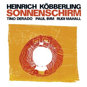 HEINRICH KÖBBERLING – SONNENSCHIRM