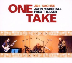 JOE SACHSE TRIO – ONE TAKE