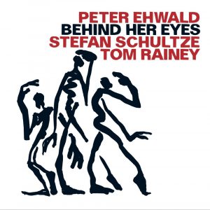 SCHULTZE / EHWALD / RAINEY – BEHIND HER EYES